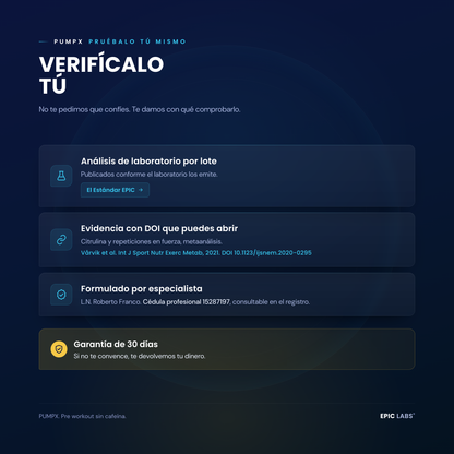 Como verificar PUMPX: analisis de laboratorio por lote, evidencia con DOI, formulado por especialista con cedula y garantia de 30 dias